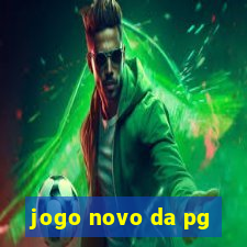 jogo novo da pg